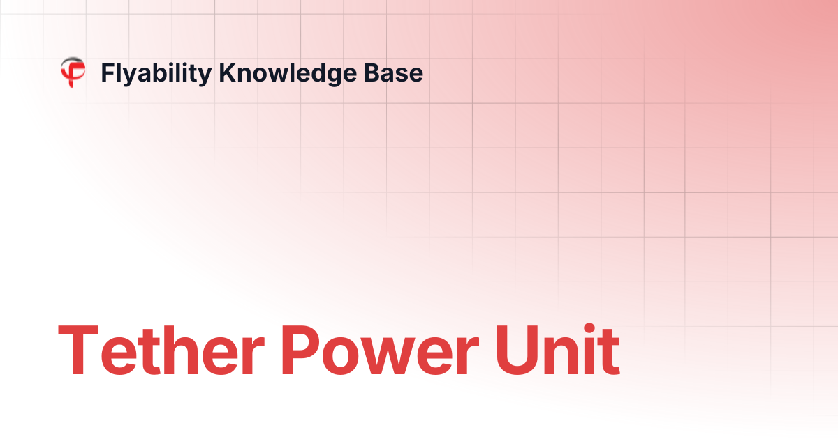Tether Power Unit | Flyability Knowledge Base